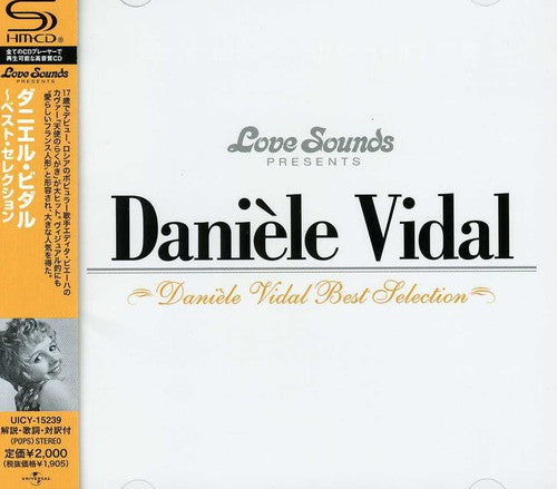 Vidal, Daniel: Daniele Vidal: Best Selection