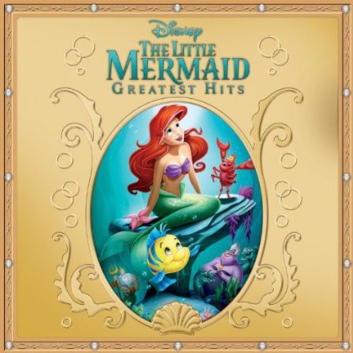 Little Mermaid Greatest Hits / Various: The Little Mermaid Greatest Hits