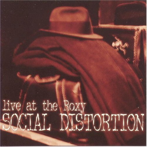 Social Distortion: Live at the Roxy