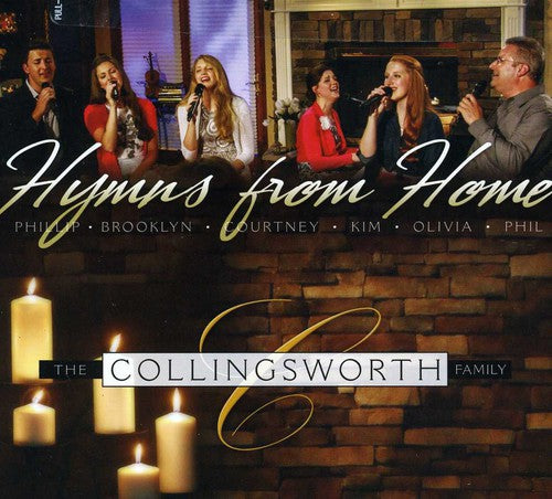 Collingsworth Family: Hymns from Home