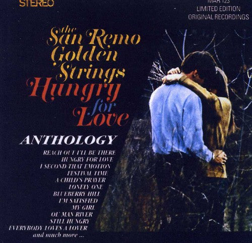 San Remo Golden Strings: Anthology / Hungry for Love