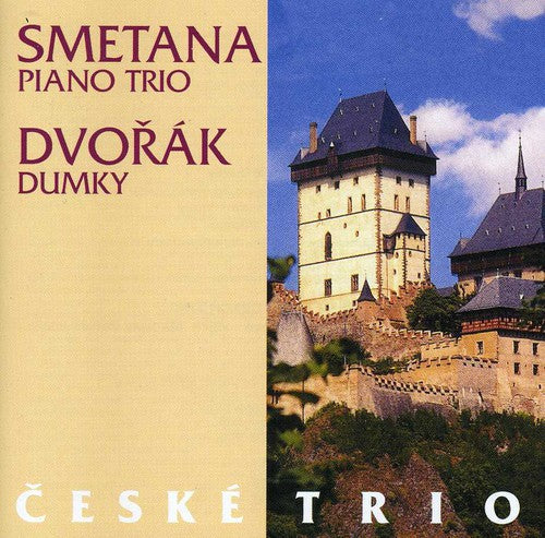 Smetana / Ceske Trio: Piano Trio