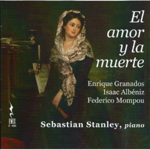 Granados / Stanley, Sebastian: Amor y la Muerte