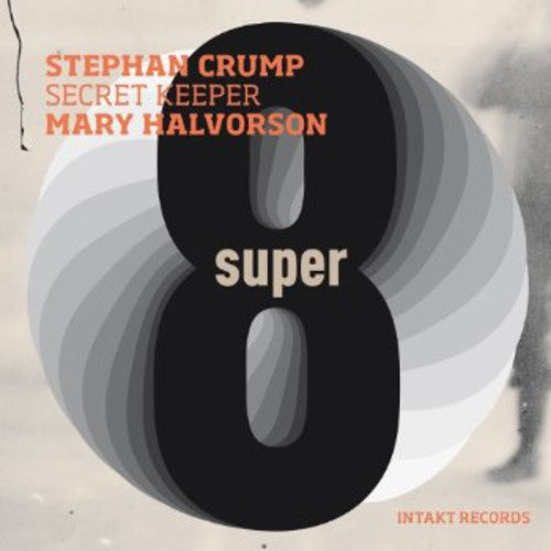 Crump, Stephan / Halvorson, Mary: Secret Keeper: Super Eight