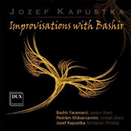 Kapustka / Faramarzi / Khavarzamini: Improvisations with Bashir