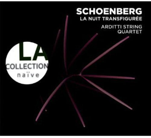 Schoenberg / Arditti String Quartet: Transfigured Night
