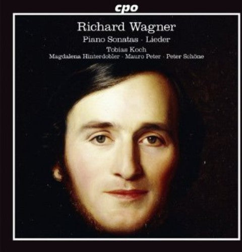 Wagner / Koch / Hinterdobler: Piano Sonatas & Lieder