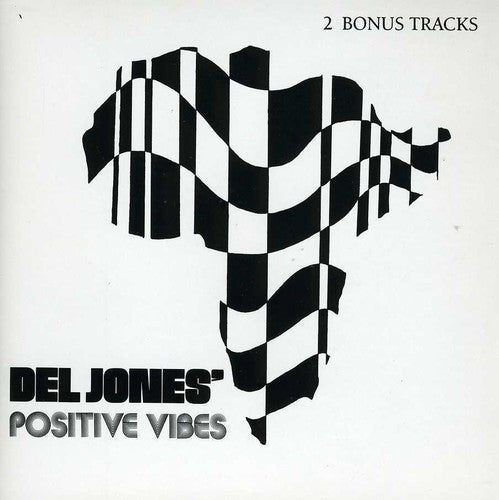 Jones, Del: Positive Vibes