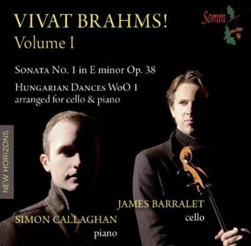 Brahms / Barralet / Callaghan: Vivat Brahms I