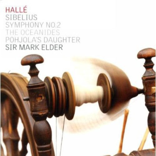 Sibelius / Halle Orchestra / Elder: Symphony No 2