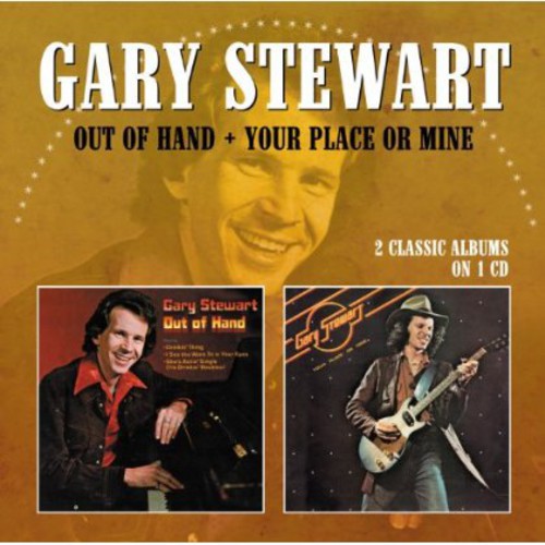 Stewart, Gary: Out of Hand / Your Place or Mine