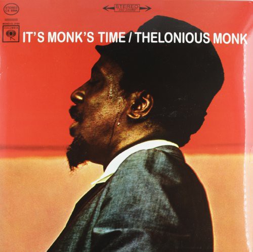 Thelonious Monk: It's Monk's Time
