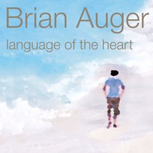 Auger, Brian: Language of the Heart