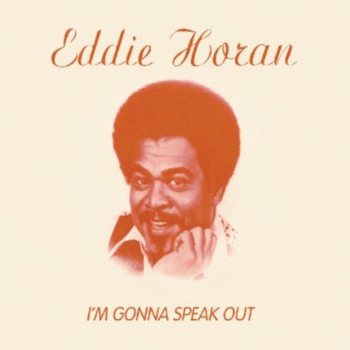 Horan, Eddie: I'm Gonna Speak Out