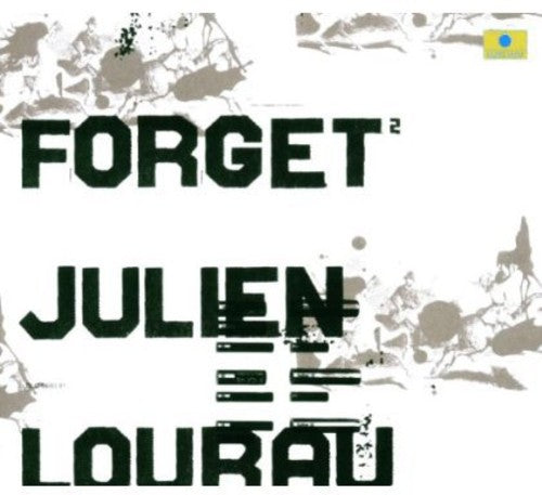 Lourau, Julien: Forget