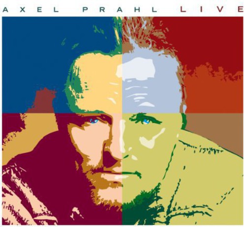 Prahl, Axel: Das Konzert: Live 2013
