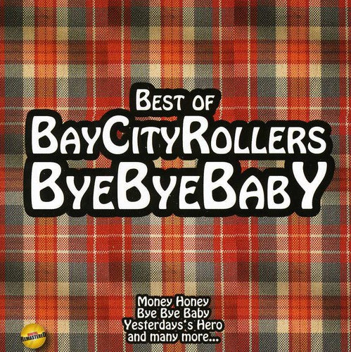 Bay City Rollers: Bye Bye Baby-Best of