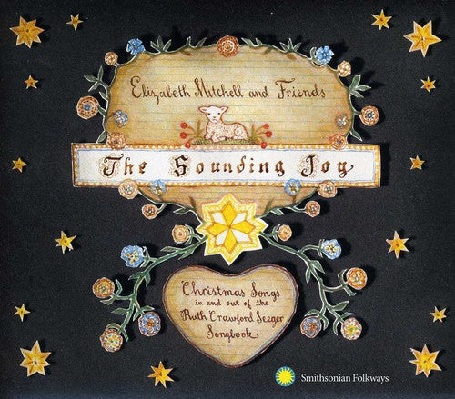 Mitchell, Elizabeth: The Sounding Joy: Christmas Songs In and Out Of The Ruth CrawfordSeeger Songbook
