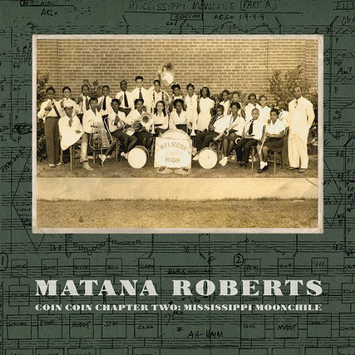 Roberts, Matana: Coin Coin Chapter Two: Mississippi Moonchile