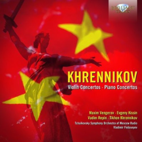 Khrennikov / Tchaikovsky Sym Orch of Moscow Radio: Violin Concertos / Piano Concertos