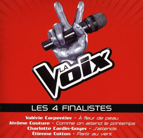 La Voix: La Voix