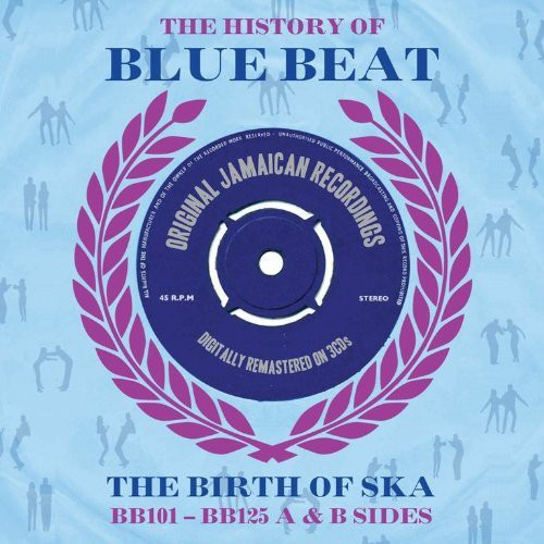 History of Blue Beat: Bb101 Bb125 a&B Sides / Var: History of Blue Beat: BB101 BB125 A&B Sides / Various