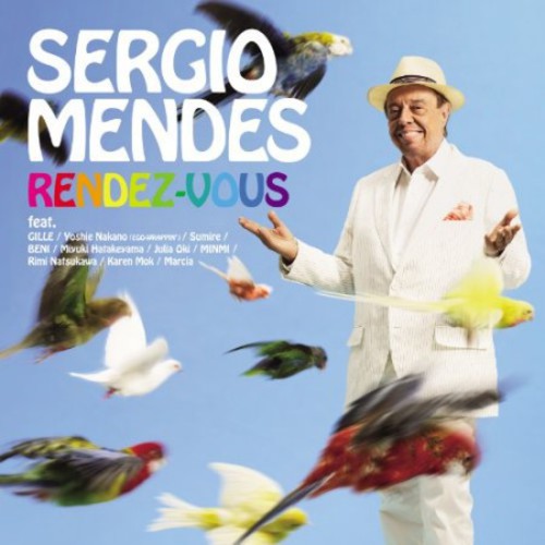 Mendes, Sergio: Rendez-Vous: Asian Exclusive