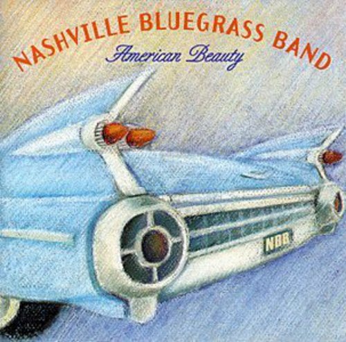 Nashville Bluegrass Band: American Beauty