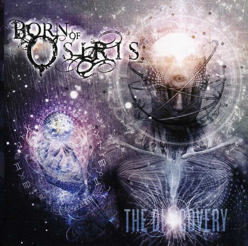 Born of Osiris: The Discovery