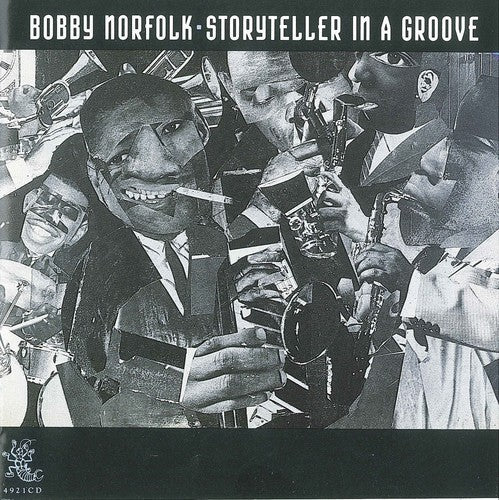Norfolf, Bobby: Storyteller in a Groove