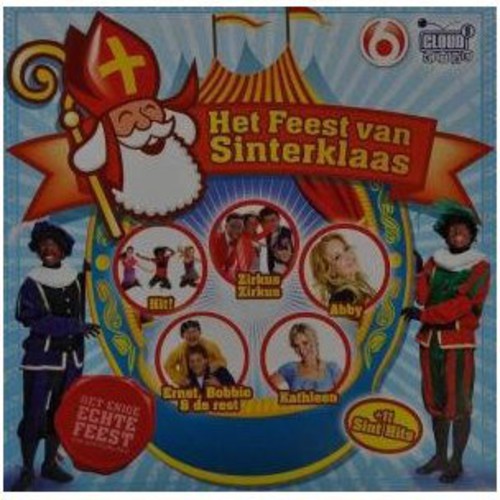 Het Feest Van Sinterklaas: Het Feest Van Sinterklaas