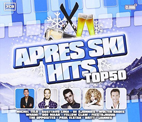 Apres Ski Hits Top 50: Apres Ski Hits Top 50