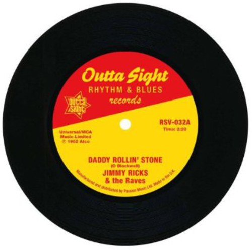 Raves, Jimmy Ricks/the Suburbans & Orchestra: Daddy Rollin' Stone/Bad Man of Missouri