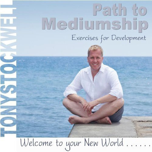 Stockwell, Tont: Path to Mediumship