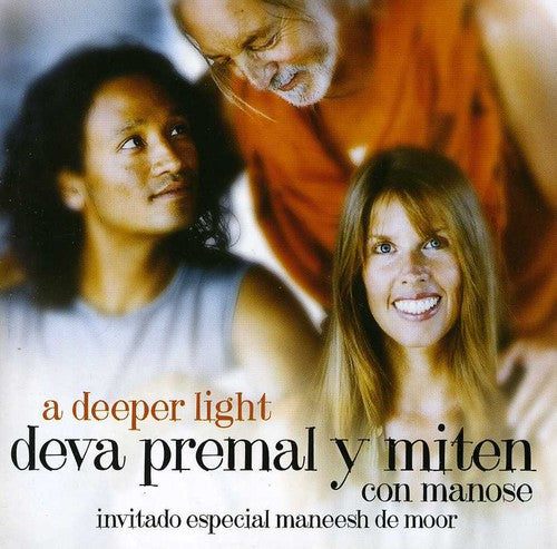 Premal, Deva / Miten: Deeper Light