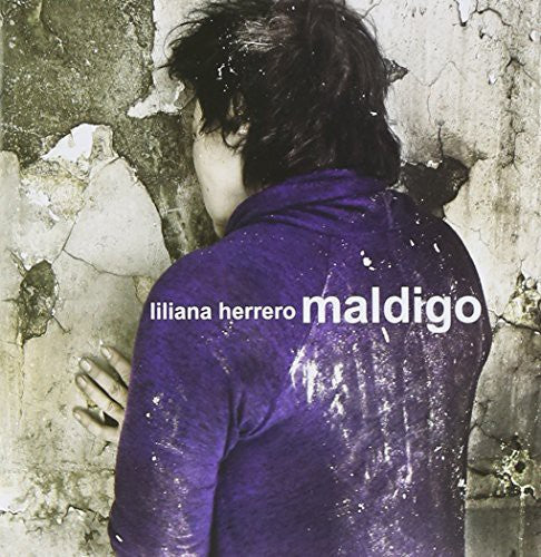 Herrero, Liliana: Maldigo