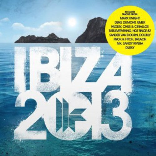 Toolroom Records Ibiza 2013: Toolroom Records Ibiza 2013