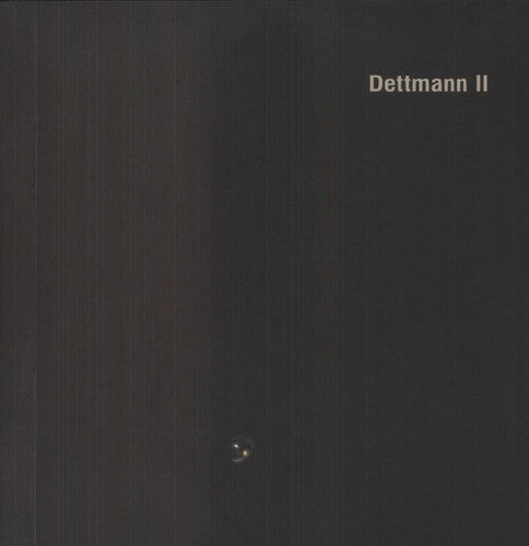 Dettmann, Marcel: Dettmann II
