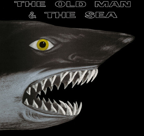 Old Man & the Sea: Old Man & the Sea