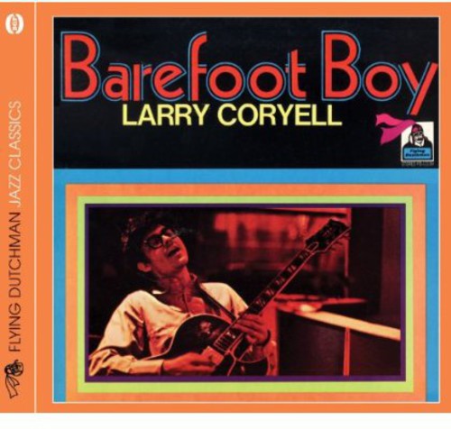 Coryell, Larry: Barefoot Boy