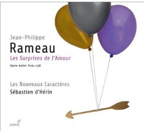 Rameau: Les Surprises de Lamour