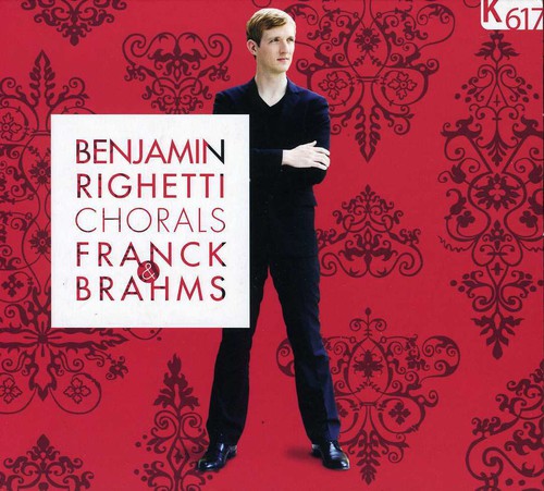 Franck/Brahms: Chorals