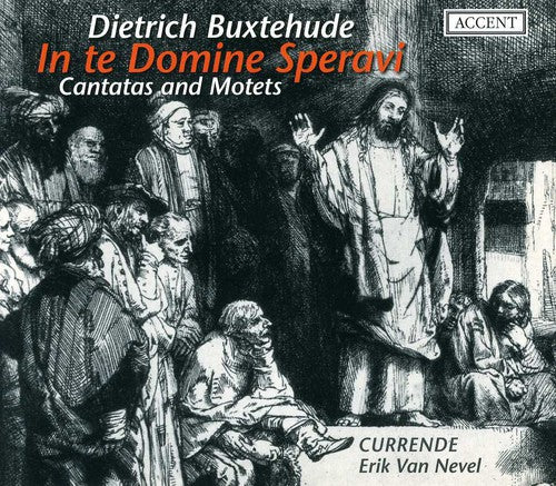 Buxtehude / Van Nevel: Cantatas & Motets