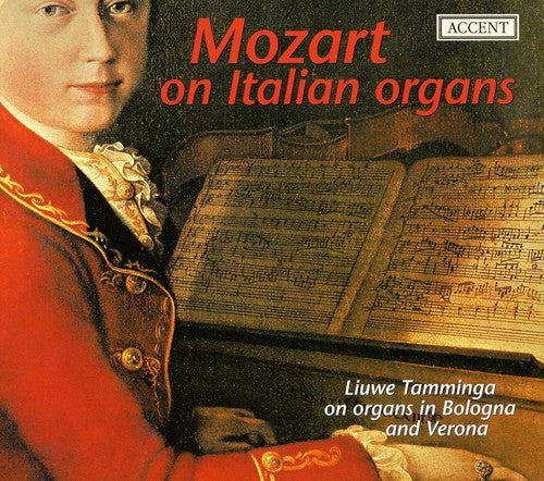 Mozart / Tamminga: Mozart on Italian Organs