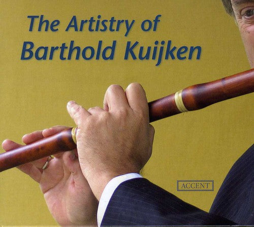 Telemann / Couperin / Bach / Mozart / Schubert: Artisty of Barthold Kuijken: Works for Flute