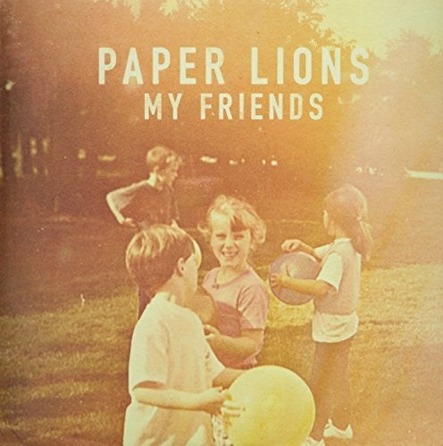 Paper Lions: My Friends LP