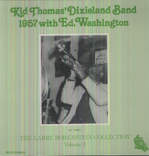 Kid Thomas Dixieland Band: 1957 with Ed Washington