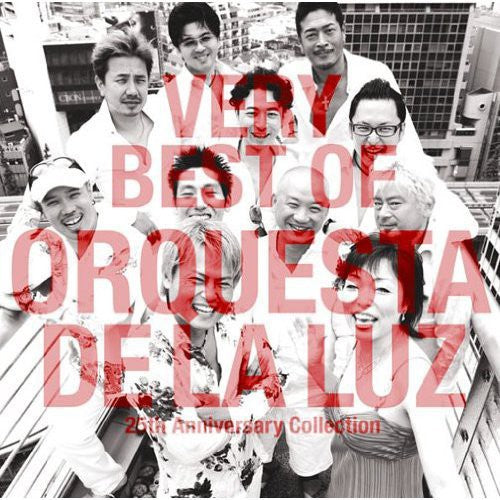 Orquesta de la Luz: Very Best of Orquesta de la Luz-25th Anniversary C