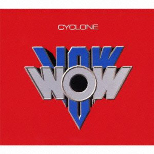 Vow Wow: Cyclone