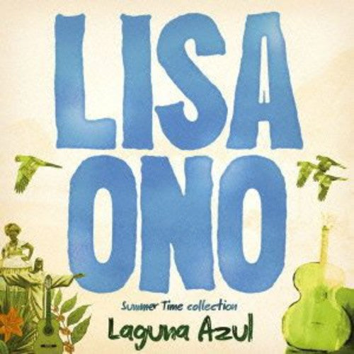 Ono, Lisa: Laguna Azul Summer Time Collection